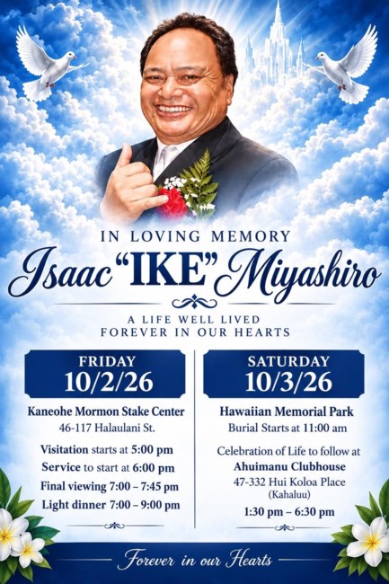 Obituary of Isaac Isamu Keikialoha Miyashiro Sr.