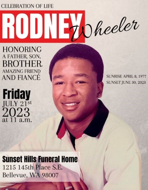Rodney Wheeler Obituary - Bellevue, WA