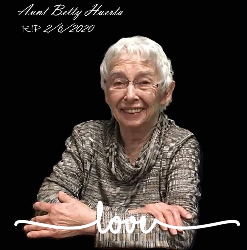 Obituary of Elizabeth "Betty" Huerta