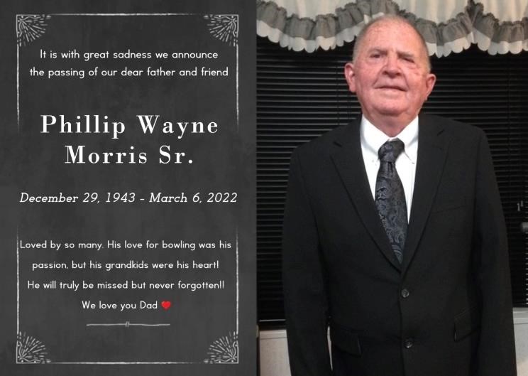 Obituary of Phillip Wayne Morris Sr.