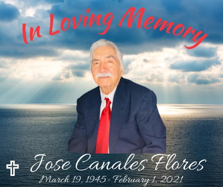 Jose Canales Flores Obituary - Mission Tx