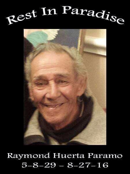 Obituary of Raymond Huerta Paramo