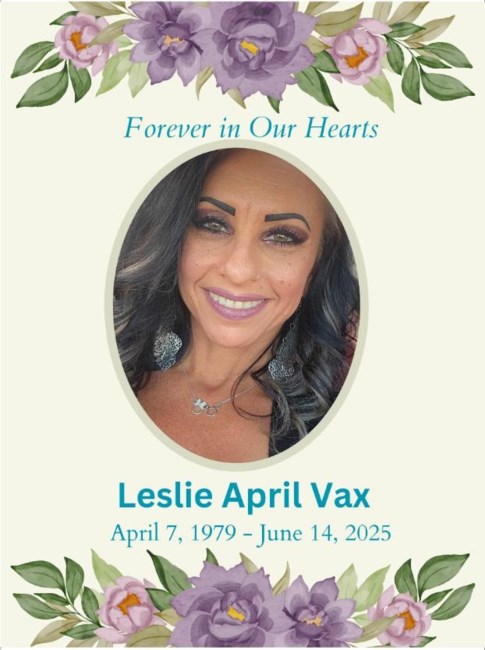 Obituary of Leslie April Vax