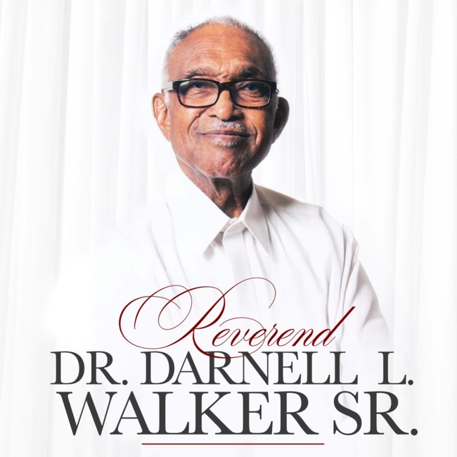 Obituary of Rev. Dr. Darnell L. Walker Sr.