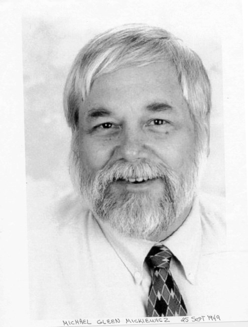 Obituary of Michael Glenn Mickiewicz