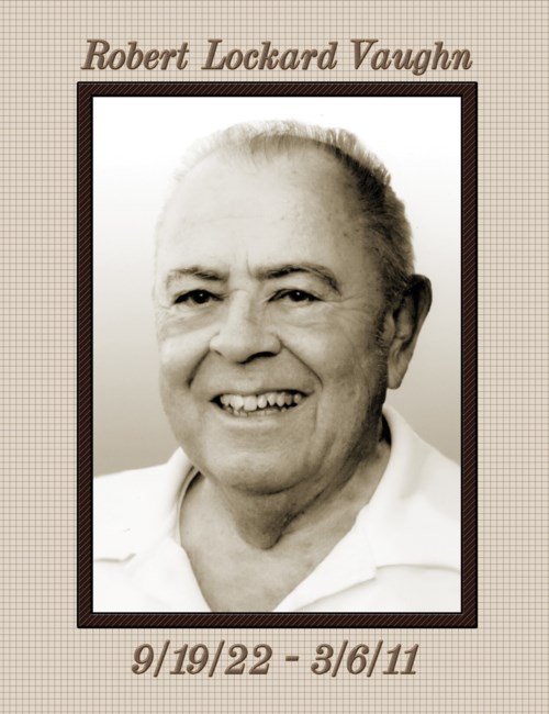 Obituary of Robert Lockard Vaughn