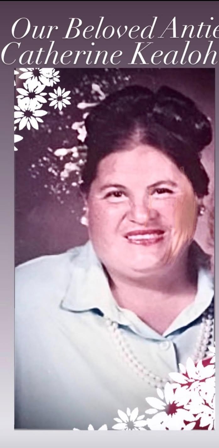 Obituary of Catherine Kanahele Kealoha