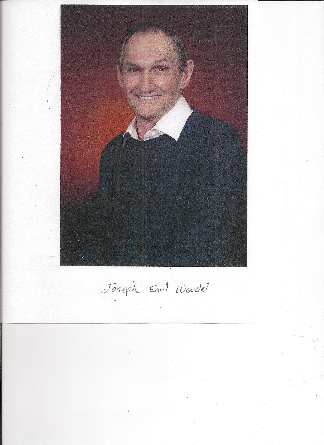 Obituary of Joseph Earl Wendel