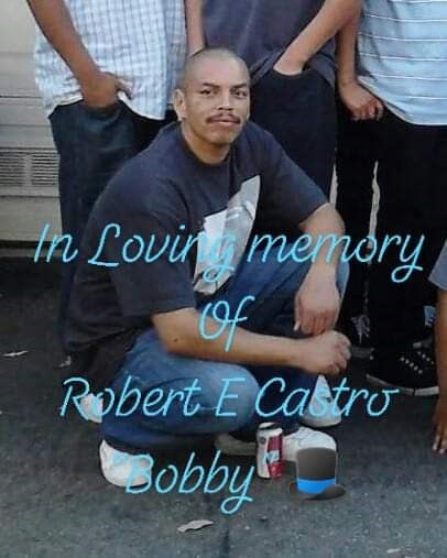 Obituario de Robert Ernest Castro Jr.