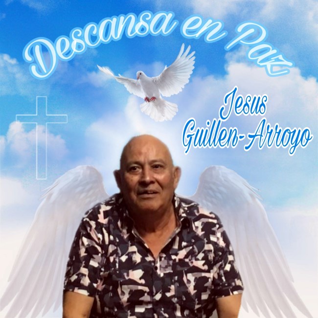 Obituary of J Jesus Guillen Arroyo